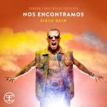Sixto Rein - Nos Encontramos MP3